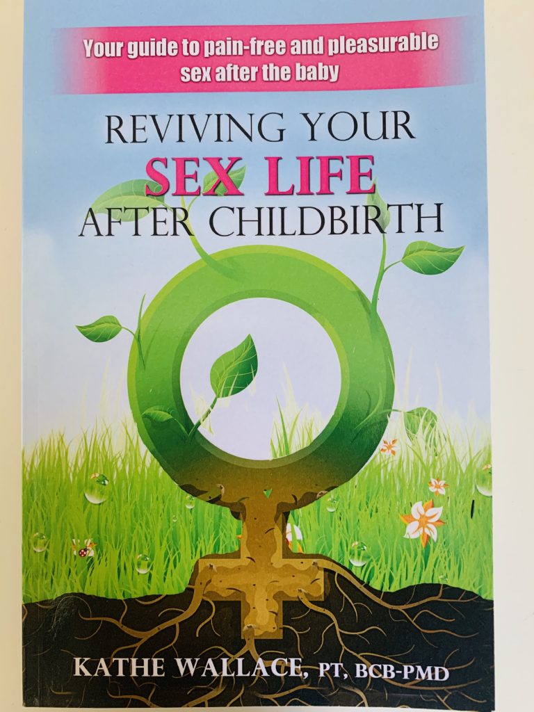 Kathe Wallace book cover reviving your sex life after childbirth
